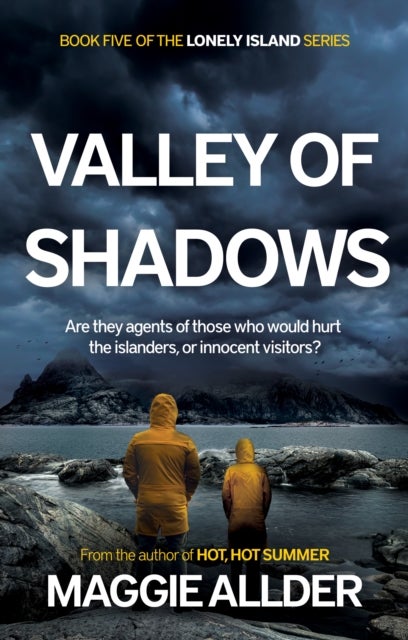 Valley of Shadows - Book 5 of the Lonely Island Series