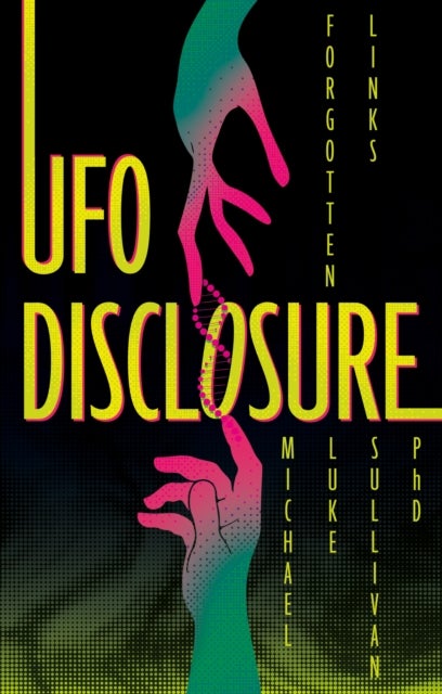 UFO Disclosure - Forgotten Links