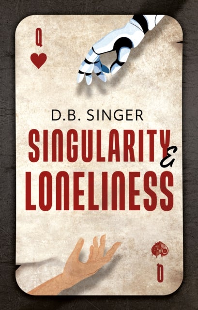 Singularity & Loneliness - An AI Allegory