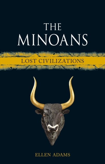 The Minoans - Lost Civilizations