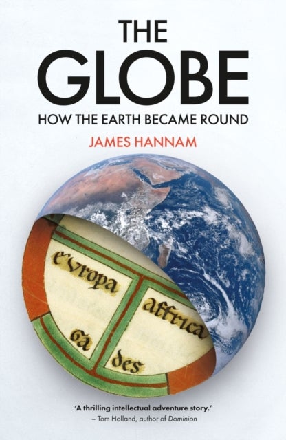 The Globe - How the Earth Became Round