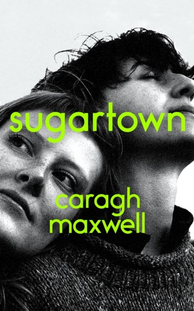 Sugartown - Shortlisted for the An Post Irish Book Awards 2025