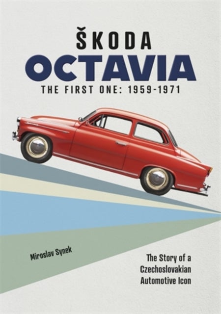 SKoda Octavia - The First One: 1959-1971