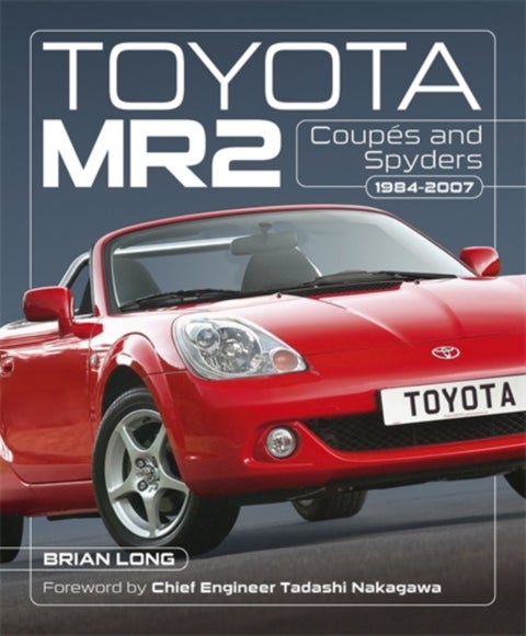 Toyota Mr2 Coupes and Spyders - 1984-2007