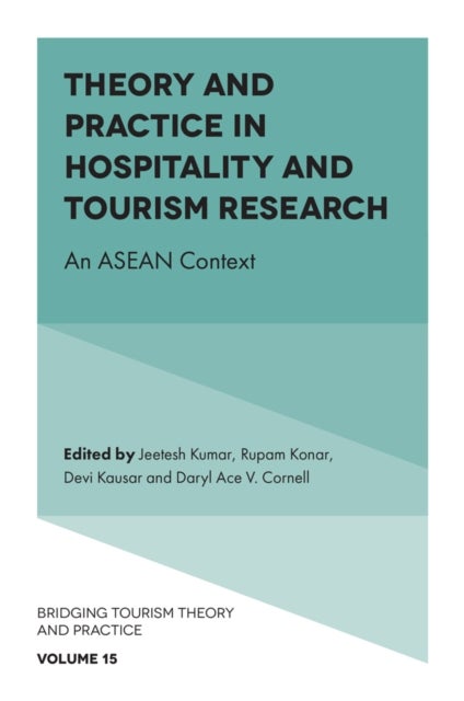 Theory and Practice in Hospitality and Tourism Research - An ASEAN Context