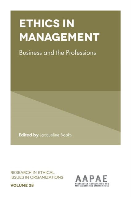 Ethics in Management - Business and the Professions