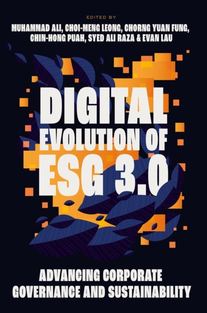 Digital Evolution of ESG 3.0 - Advancing Corporate Governance and Sustainability