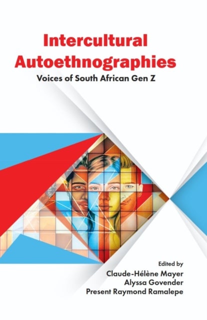 Intercultural Autoethnographies - Voices of South African Gen Z