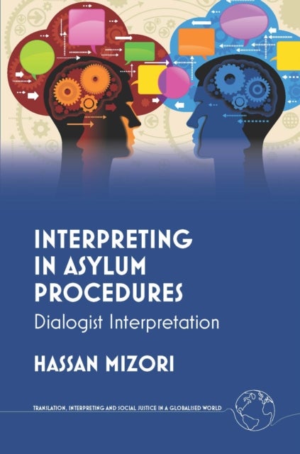 Interpreting in Asylum Procedures - Dialogist Interpretation