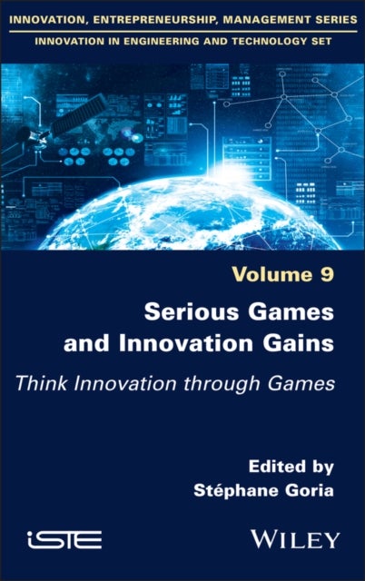 Serious Games and Innovation Gains - Think Innovation through Games