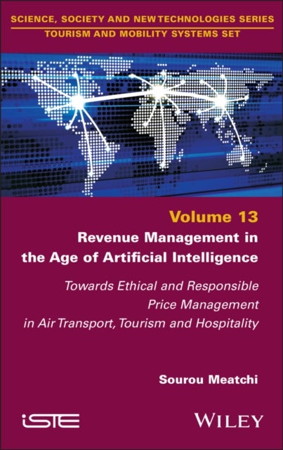 Revenue Management in the Age of Artificial Intelligence - Towards Ethical and Responsible Price Management in Air Transport, Tourism and Hospitality