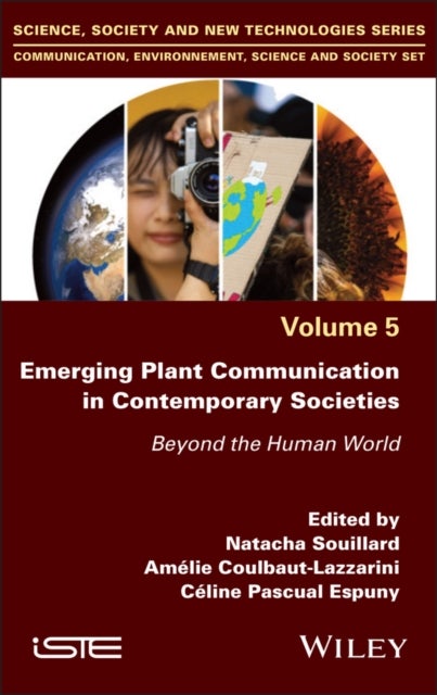 Emerging Plant Communication in Contemporary Societies - Beyond the Human World