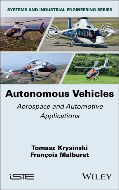 Autonomous Vehicles - Aerospace and Automotive Applications