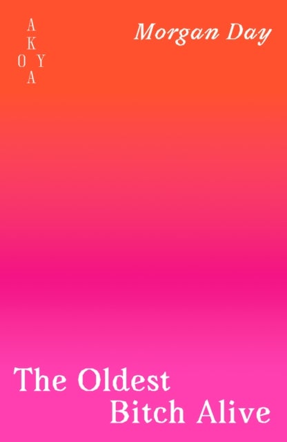 The Oldest Bitch Alive