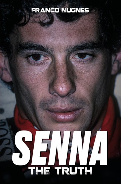 Senna - The Truth