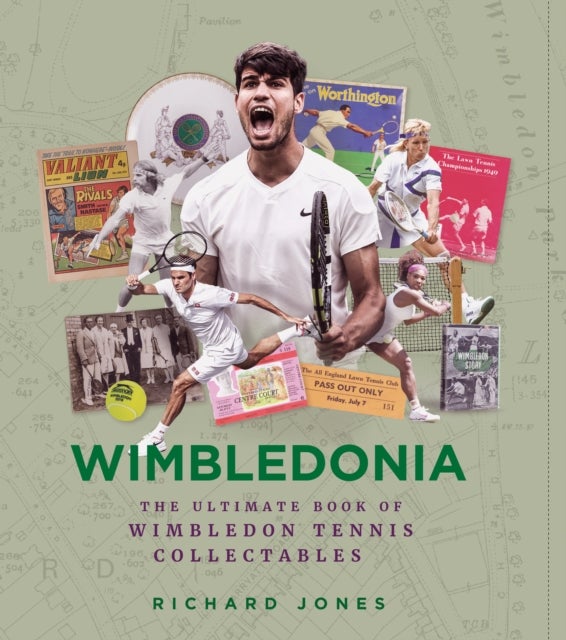 Wimbledonia - The Ultimate Book of Wimbledon Tennis Collectables