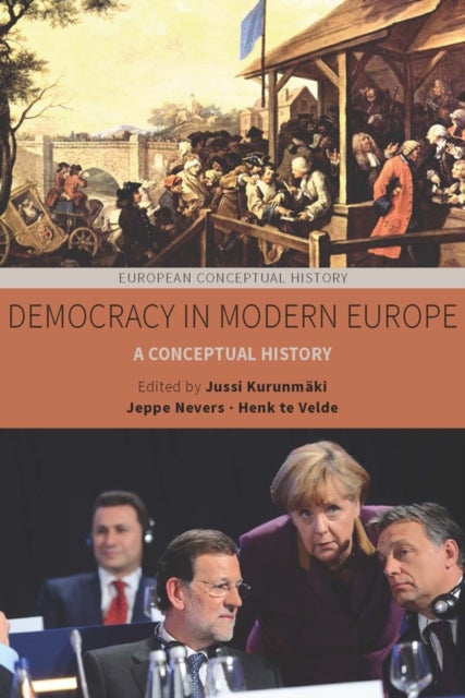 Democracy in Modern Europe - A Conceptual History