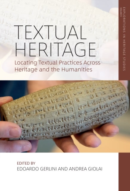 Textual Heritage - Locating Textual Practices Across Heritage and the Humanities