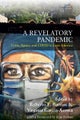 A Revelatory Pandemic