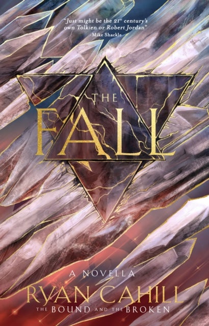 The Fall - The Bound and the Broken Novella
