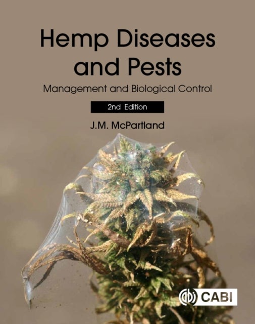 Hemp Diseases and Pests - Management and Biological Control