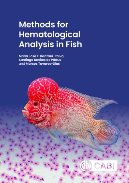 Methods for Hematological Analysis in Fish