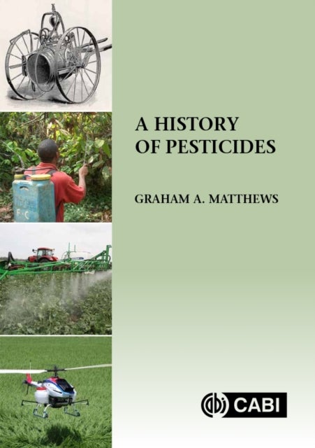 A History of Pesticides
