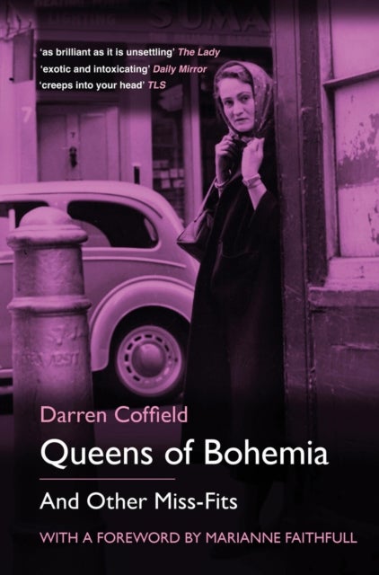 Queens of Bohemia - And Other Miss-Fits