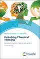 Unlocking Chemical Thinking