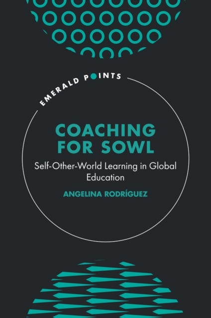 Coaching for SOWL - Self-Other-World Learning in Global Education