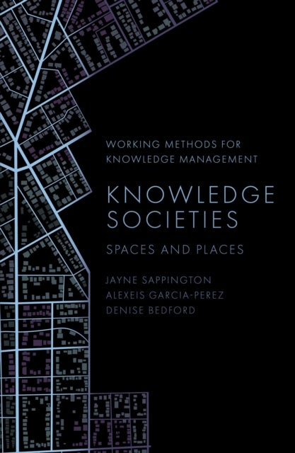 Knowledge Societies - Spaces and Places