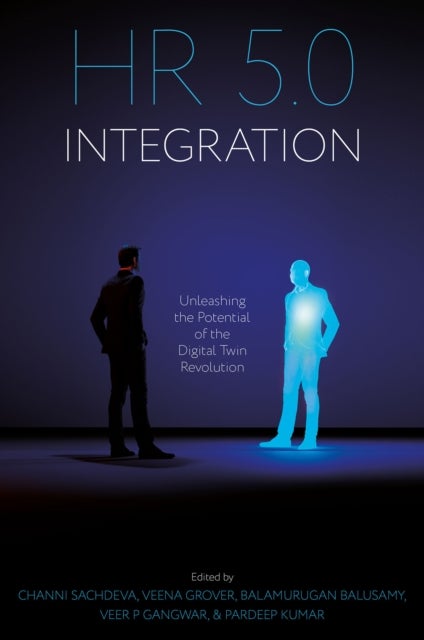 HR 5.0 Integration - Unleashing the Potential of the Digital Twin Revolution