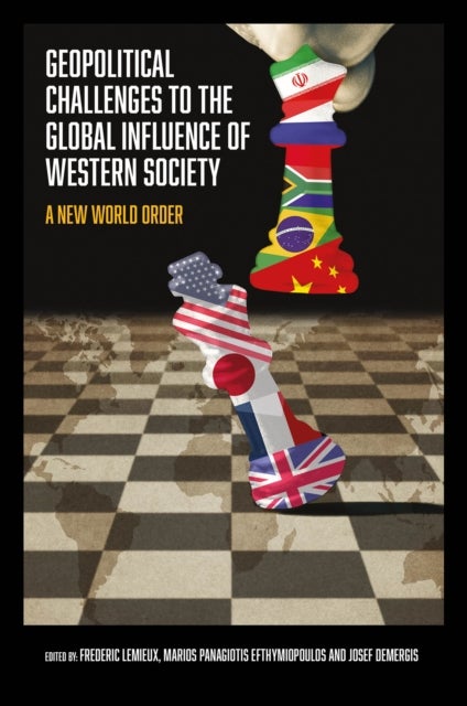 Geopolitical Challenges to the Global Influence of Western Society - A New World Order?