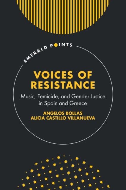 Voices of Resistance - Music, Femicide, and Gender Justice in Spain and Greece