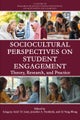 Sociocultural Perspectives on Student Engagement