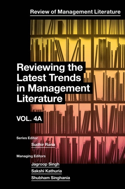 Reviewing the Latest Trends in Management Literature