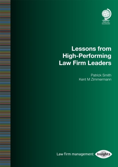 The Outperformers - Lessons from Top Law Firm Leaders