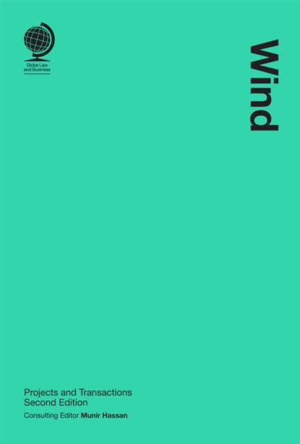 Wind - Projects and Transactions, Second Edition