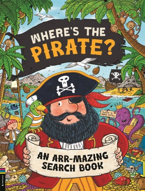 Where’s the Pirate? - An Arr-mazing Search Book