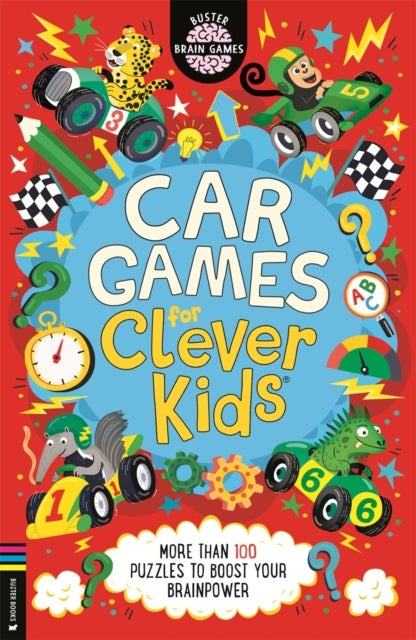 Car Games for Clever Kids® - More than 100 Puzzles to Boost Your Brainpower