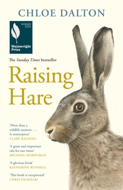 Raising Hare - The heart-warming true story of an unlikely friendship
