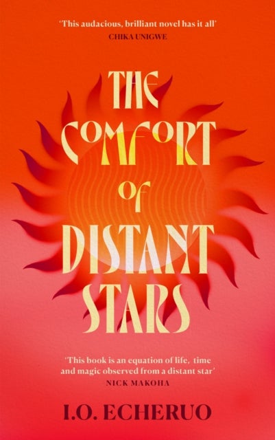The Comfort of Distant Stars