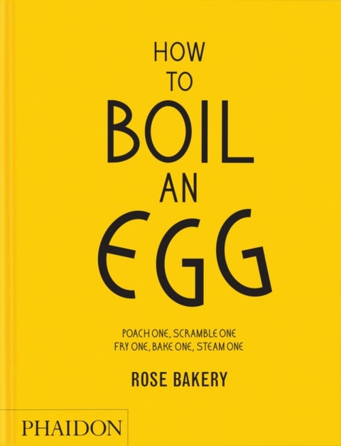 How to Boil an Egg - A Cookbook