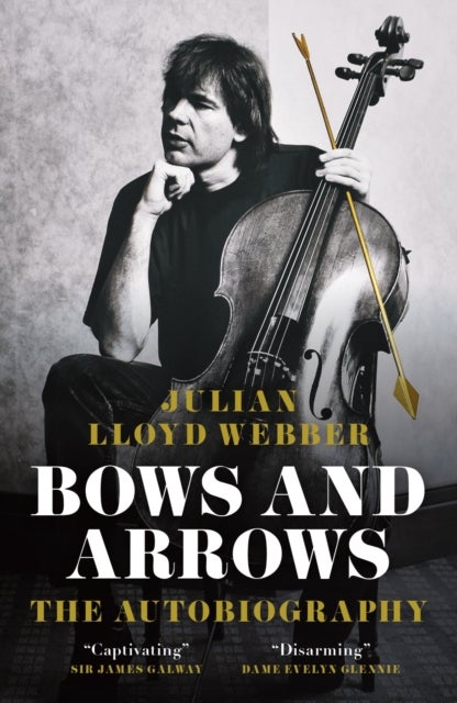 Bows and Arrows - The Autobiography