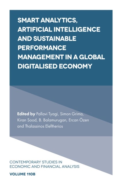 Smart Analytics, Artificial Intelligence and Sustainable Performance Management in a Global Digitali