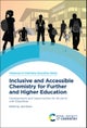 Inclusive and Accessible Chemistry for Further and Higher Education