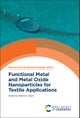 Functional Metal and Metal Oxide Nanoparticles for Textile Applications