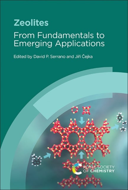 Zeolites - From Fundamentals to Emerging Applications