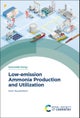 Low-emission Ammonia Production and Utilization