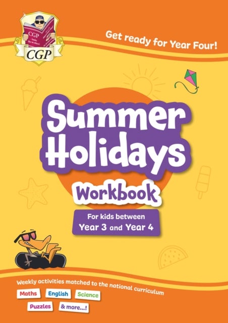 CGP Summer Holidays Activity Workbook - for kids between Year 3 and Year 4 (ages 7-8)